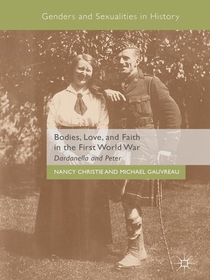 cover image of Bodies, Love, and Faith in the First World War